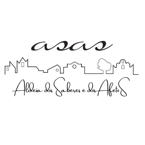 ASAS Aldeia dos Saberes e dos Afetos